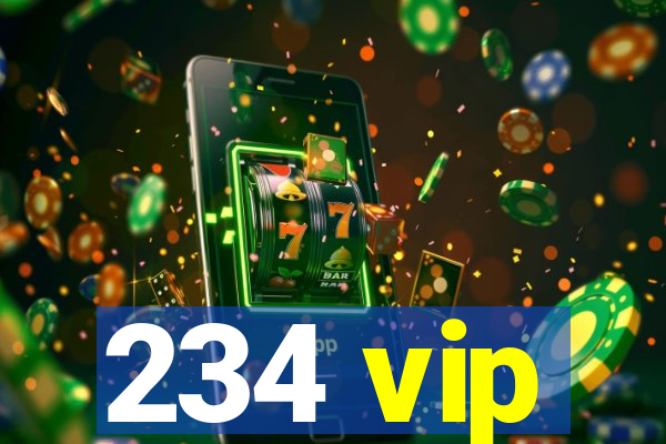234 vip